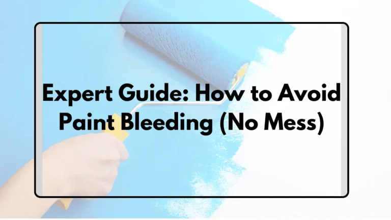 how to avoid paint bleeding