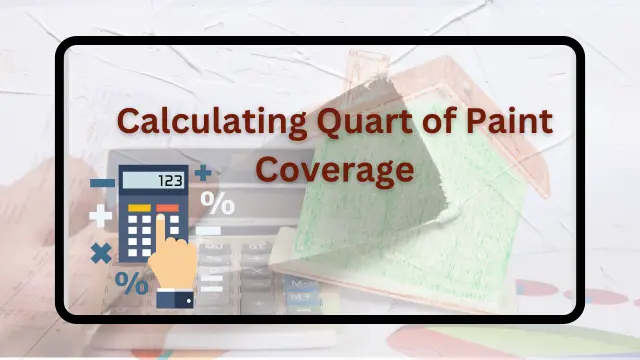 Quart of paint coverage calculator