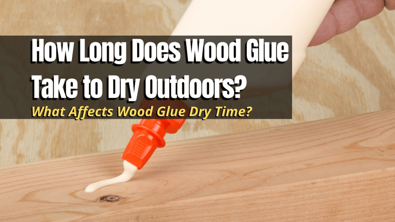 how long does wood glue take to dry