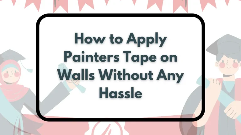 how to apply painters tape on walls