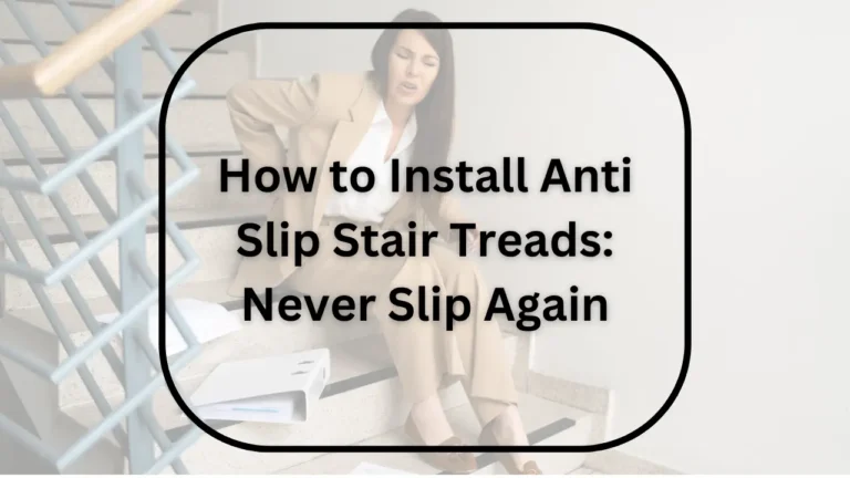 how to install anti slip stair treads