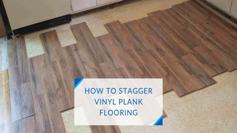 how to properly stagger vinyl plank flooring