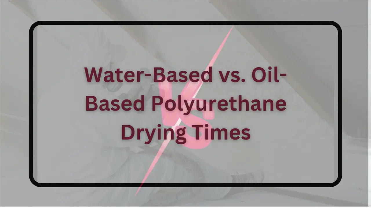 polyurethane drying time
